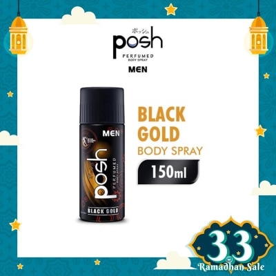 POSH POSH B/SPRAY MEN BLACK GOLD 150ML