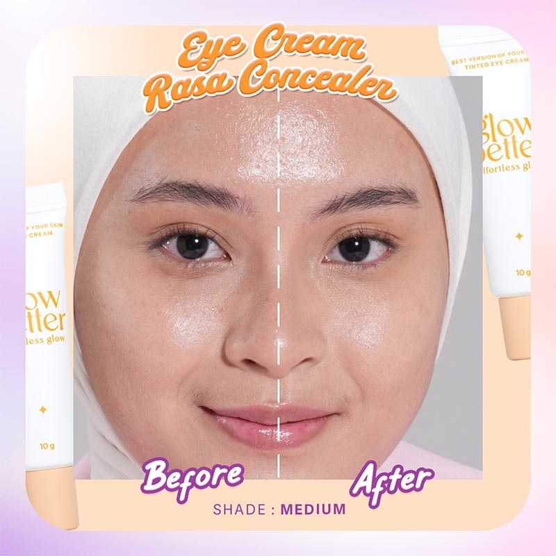 Glow Better Effortless Glow Best Version of Your Skin Tinted Eye Cream 10g