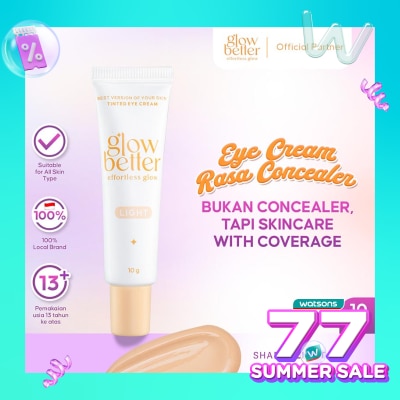 GLOW BETTER Glow Better Effortless Glow Tinted Eye Cream-Light 10g