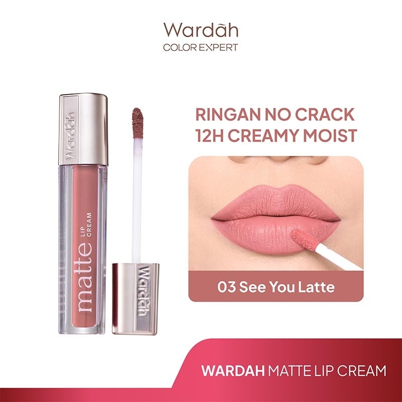 WARDAH Matte Lip Cream 03 See You Latte 4g - Warna Intense dan Tahan Lama - Matte Finish